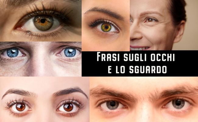 frasi sugli occhi e sullo sguardo