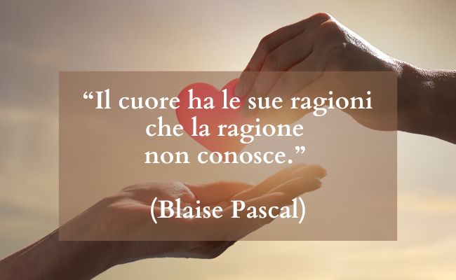 frasi per lei d'amore blaise pascal